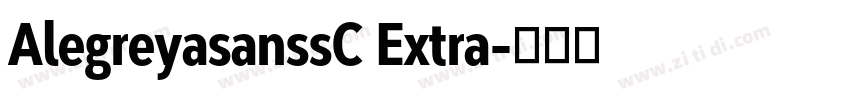 AlegreyasanssC Extra字体转换